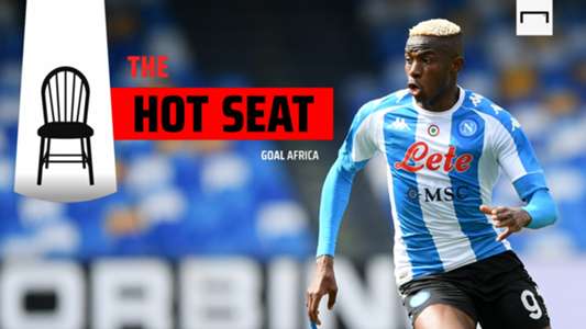 The Hot Seat: Was Victor Osimhen’s season a success? - The Hot Seat: Was Victor Osimhen’s season a success?