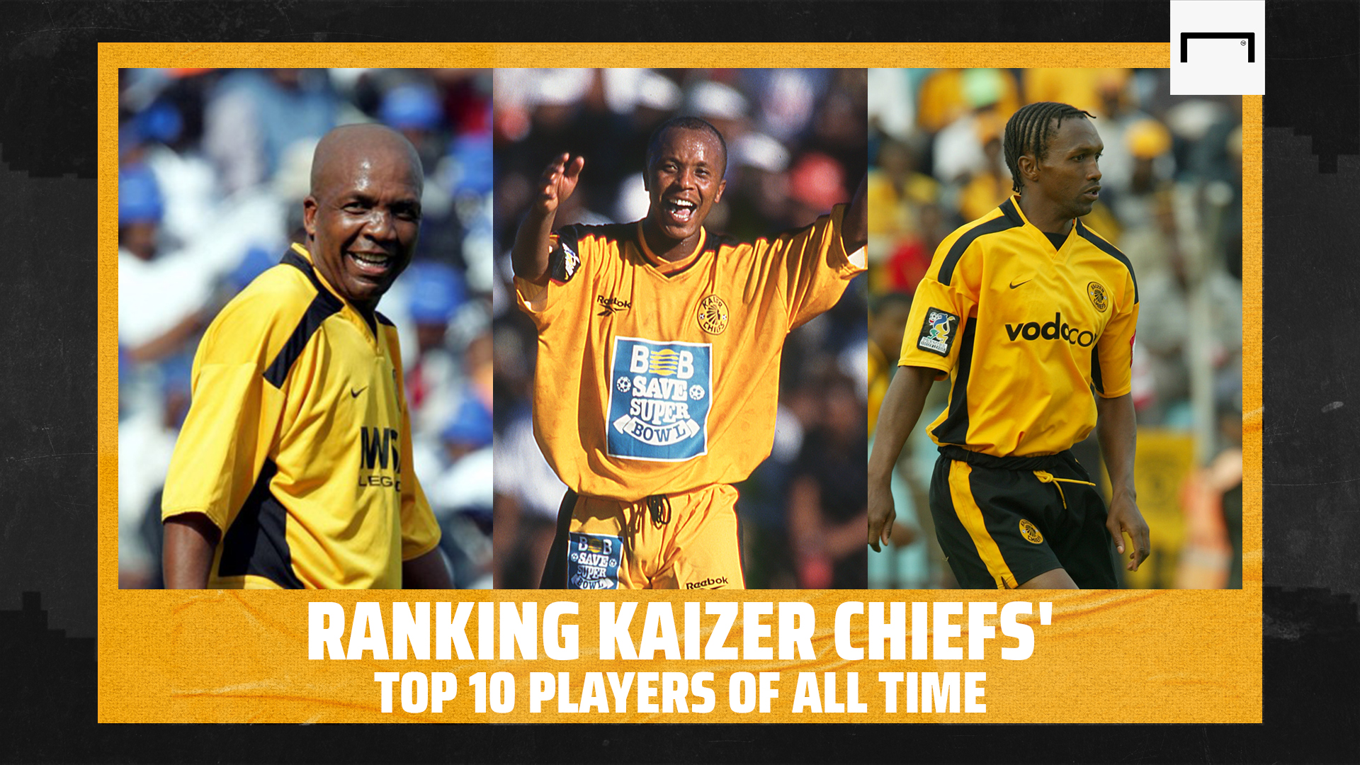 Kaizer Chiefs: Top 10 greatest players of all time