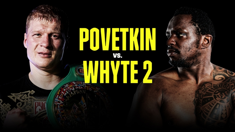 Dillian Whyte vs Alexander Povetkin 2: fecha, horario, TV, cómo ver online gratis en España y últimas noticias