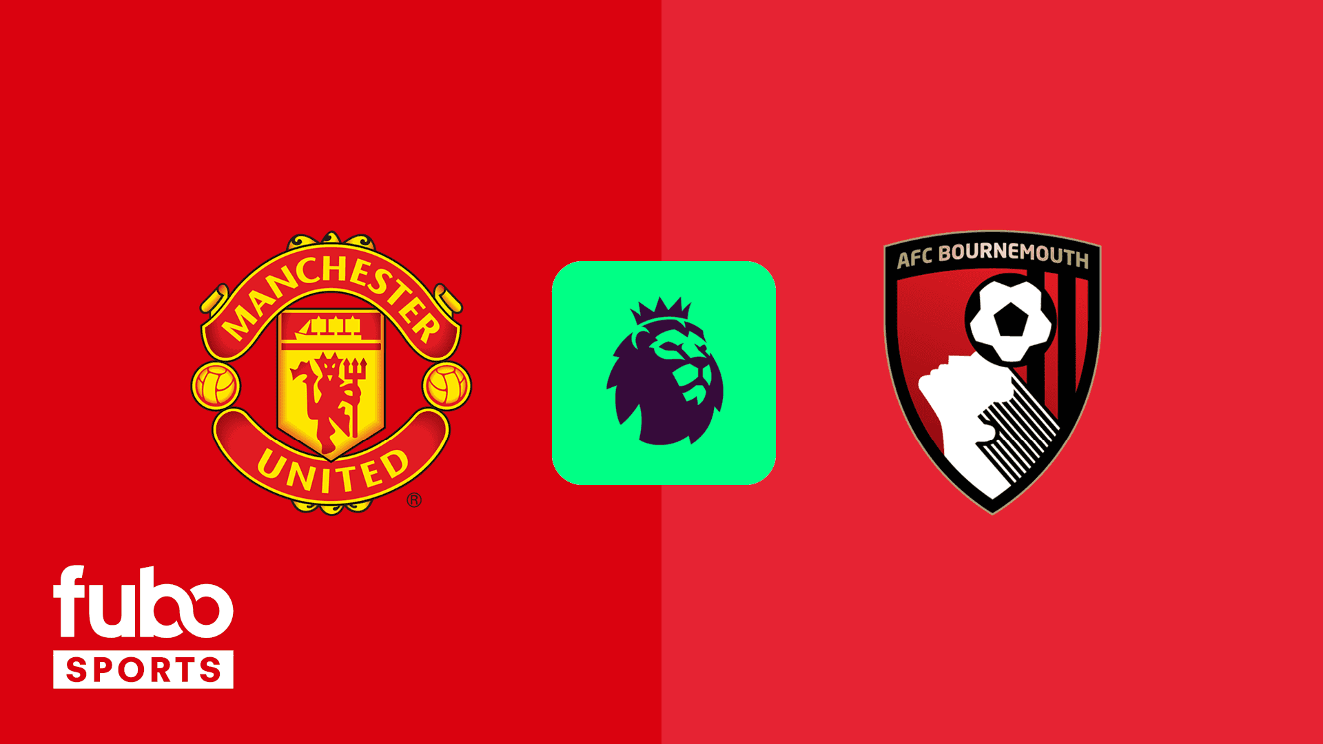Manchester United vs AFC Bournemouth