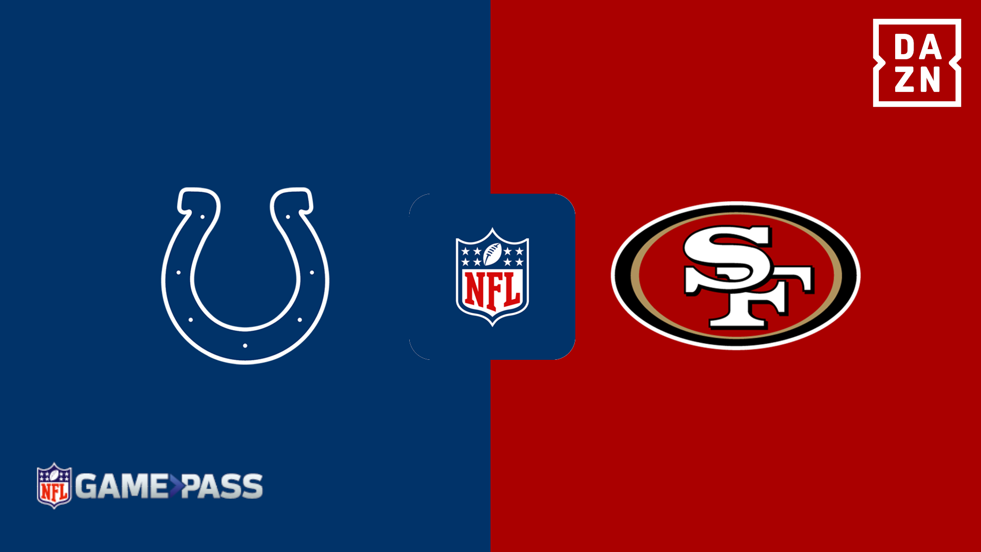 Indianapolis Colts vs. San Francisco 49ers : date, coup d'envoi et  streaming sur DAZN | DAZN News FR