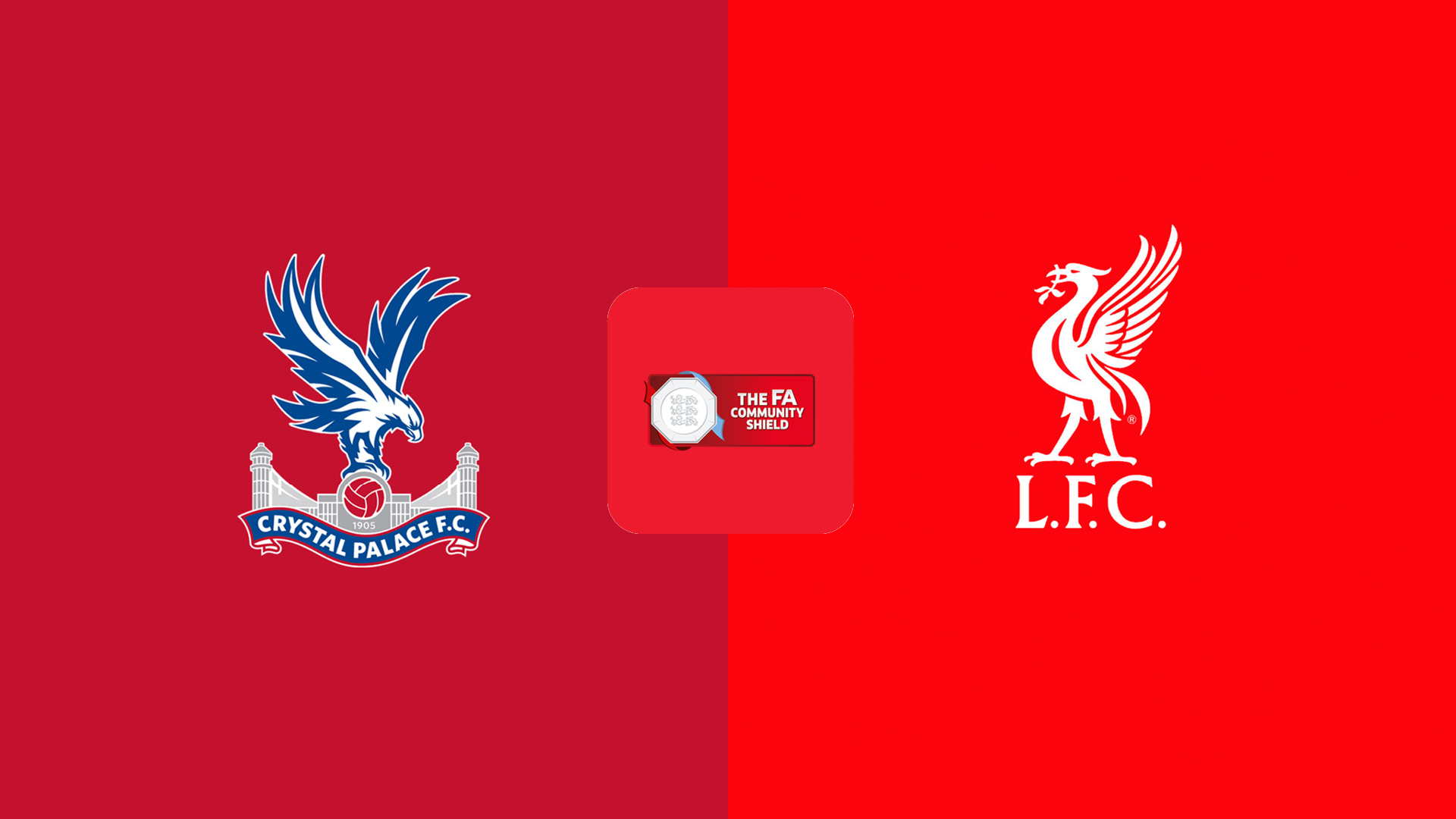 Crystal Palace FC Liverpool FA Community Shield 2025