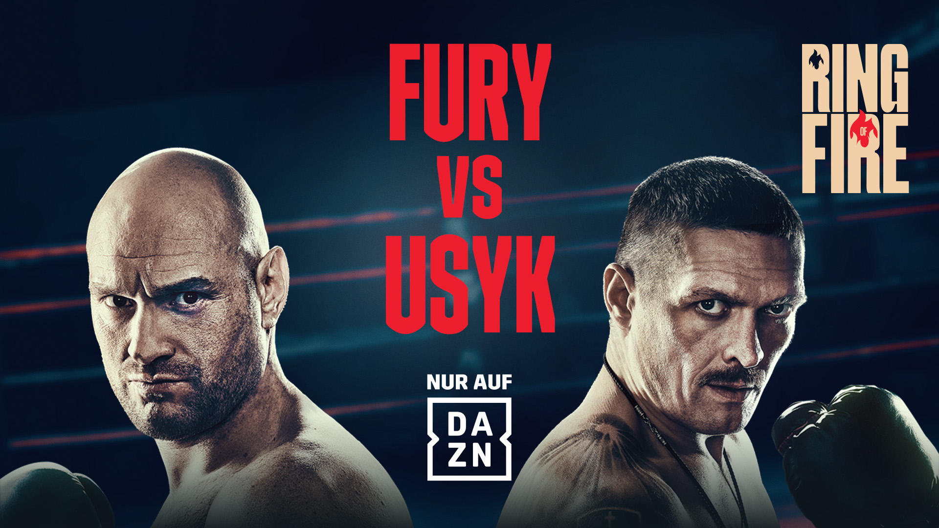 Tyson Fury Oleksandr Usyk Boxen Ring of Fire DAZN