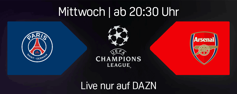 PSG Arsenal UEFA Champions League Halbfinale Banner