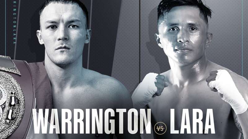 Warrington vs. Lara: How to watch Josh Warrington's fight on DAZN-supported devices