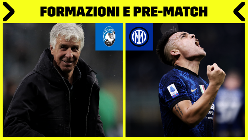 Diretta Atalanta-Inter: probabili formazioni e dove vederla in tv e live streaming