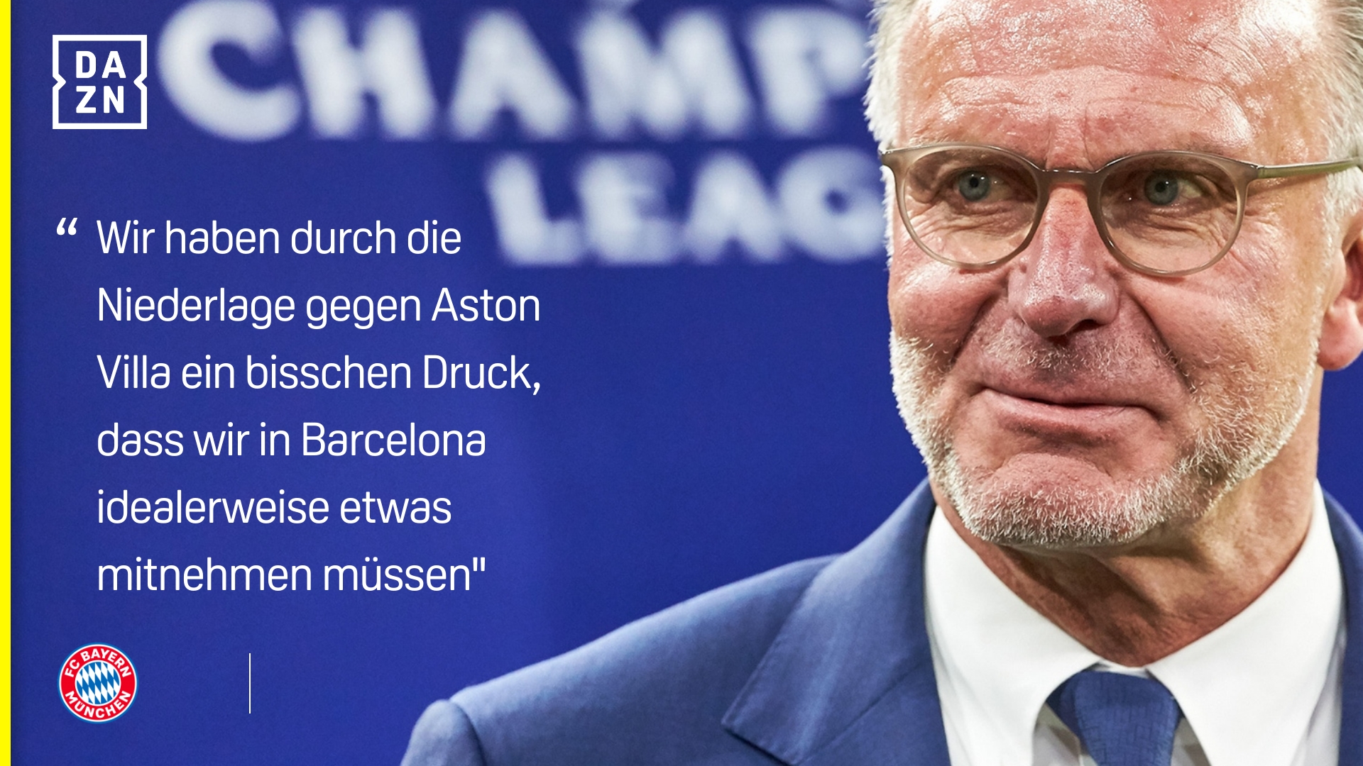 Karl-Heinz-Rummenigge Quote FC Bayern München Champions League