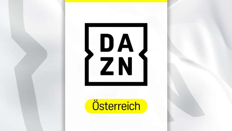 DAZN Österreich: Alles zu Programm, Kosten und Zahlungsarten