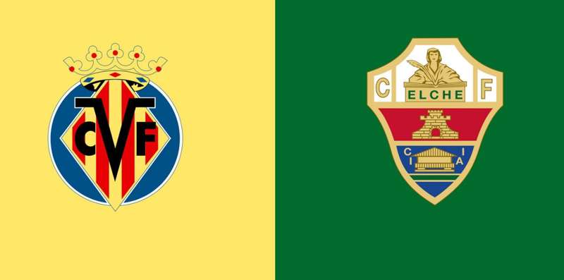 Diretta Villarreal-Elche: formazioni e dove vederla in tv e live streaming