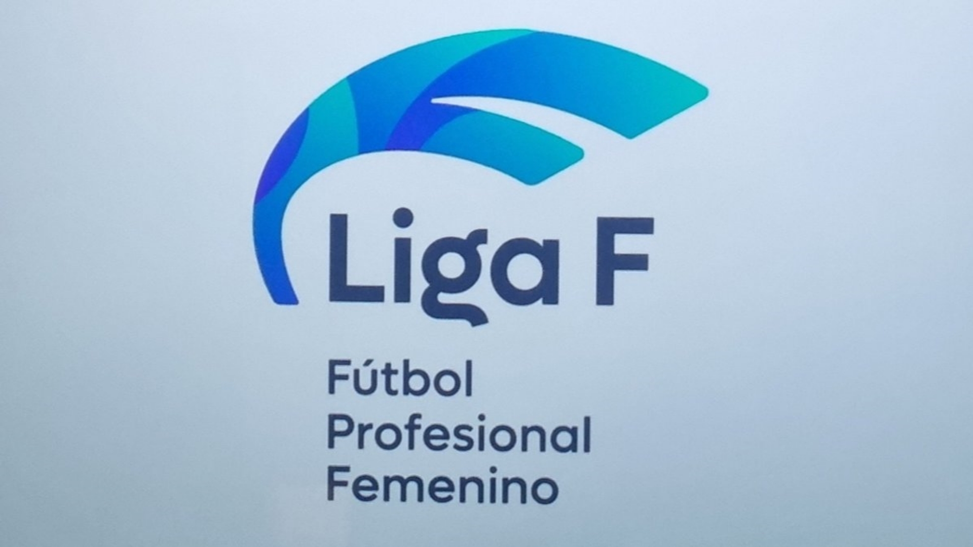 Liga F Fútbol Profesional Femenino