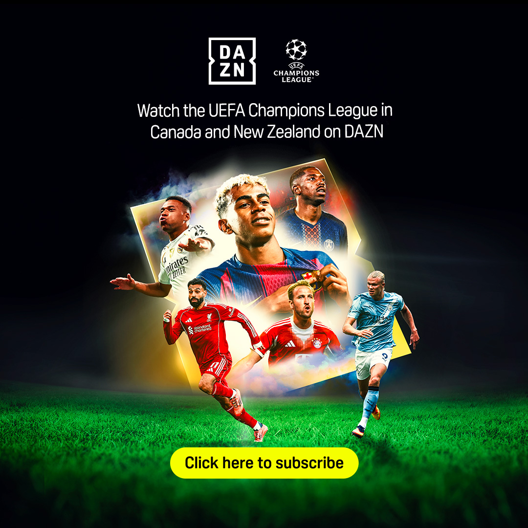 Watch the Champions League in Canada and New Zealand on DAZN