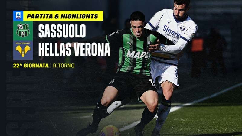 Sassuolo-Verona: video highlights, gol e sintesi partita