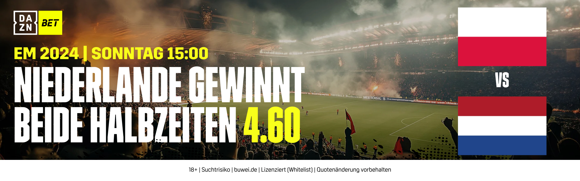 DAZN Bet Niederlande gewinnt beide Halbzeiten