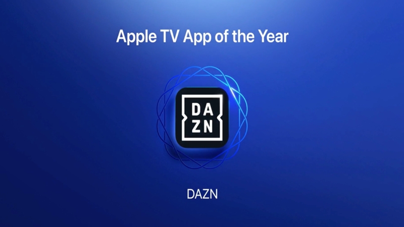 DAZNが『Apple TVアプリ・オブ・ザ・イヤー』を受賞