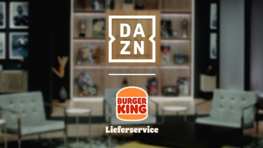 Burger King Lieferservice Und Dazn Starten Verlosung Dazn News Deutschland 