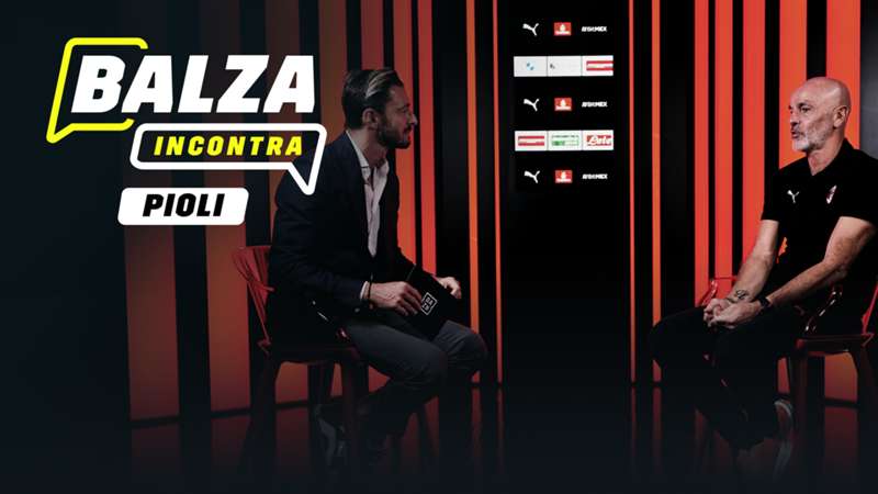 Balza incontra... Pioli: il nuovo episodio del format di DAZN