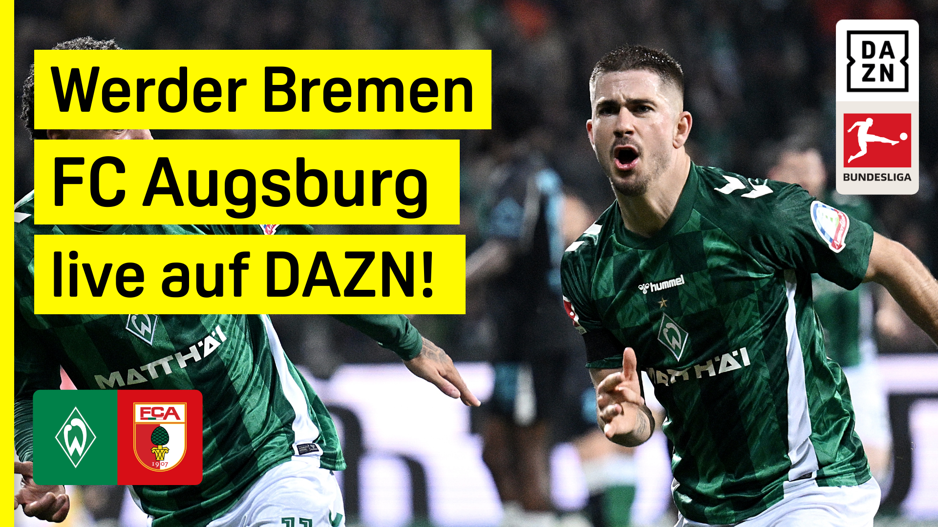 Bundesliga: Werder Bremen - FC Augsburg live auf DAZN | DAZN News DE