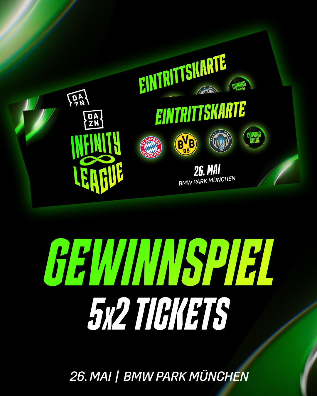 INFINITY LEAGUE Gewinnspiel Tickets DAZN