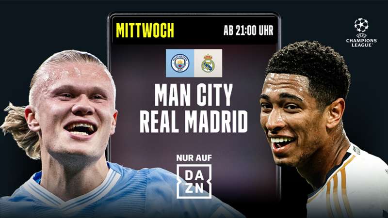 Wer zeigt / überträgt ManCity vs. Real Madrid heute live im TV und LIVE-STREAM?