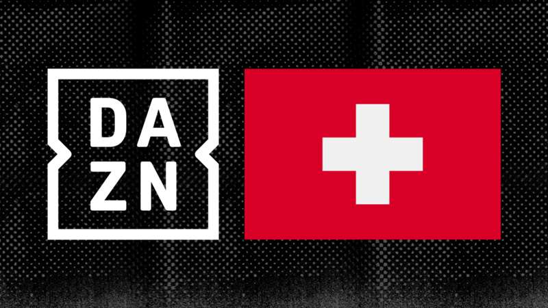 DAZN Schweiz: Alles zu Programm, Kosten und Zahlungsarten