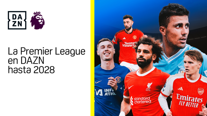 La Premier League se queda en DAZN: el mejor fútbol inglés, en exclusiva hasta 2028