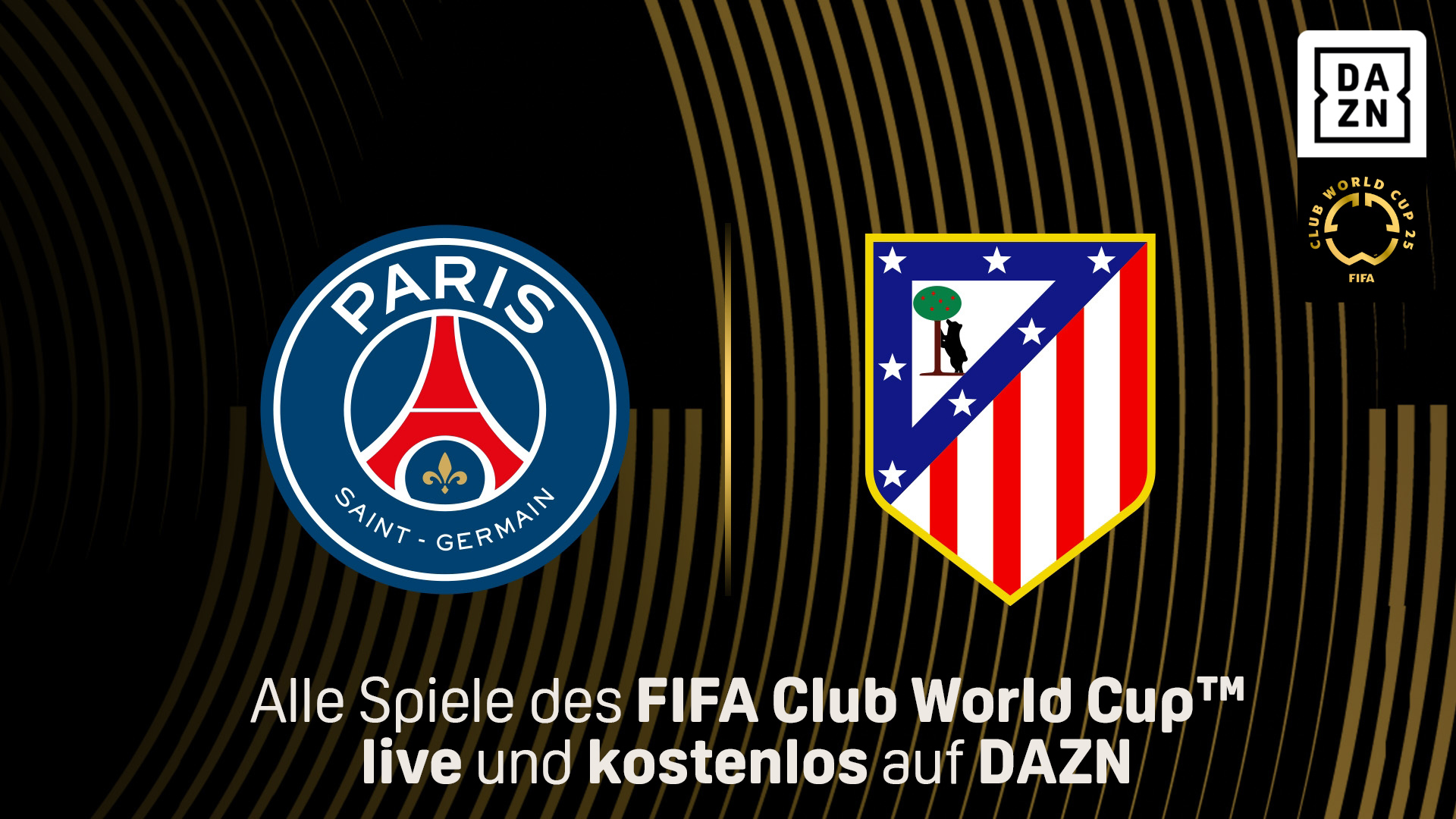 PSG Paris Saint-Germain Atletico Madrid FIFA Club World Cup DAZN Banner