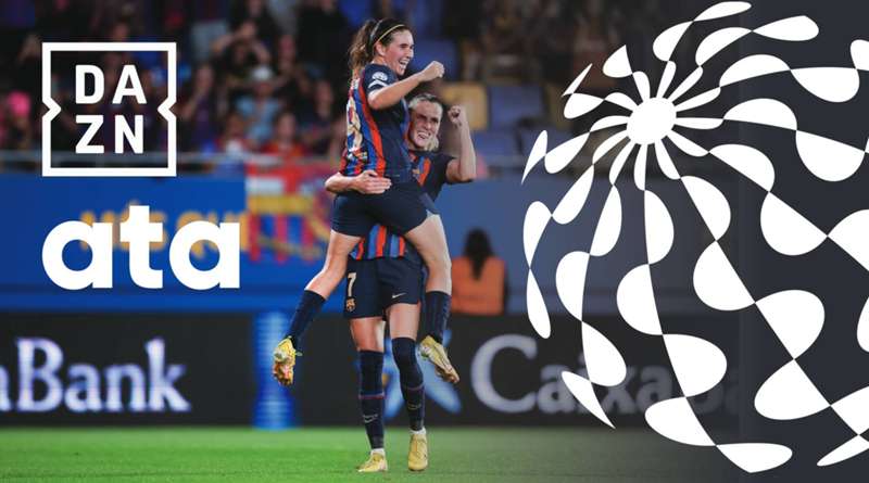 Ata football joins DAZN, the 'Home of Women's Football'