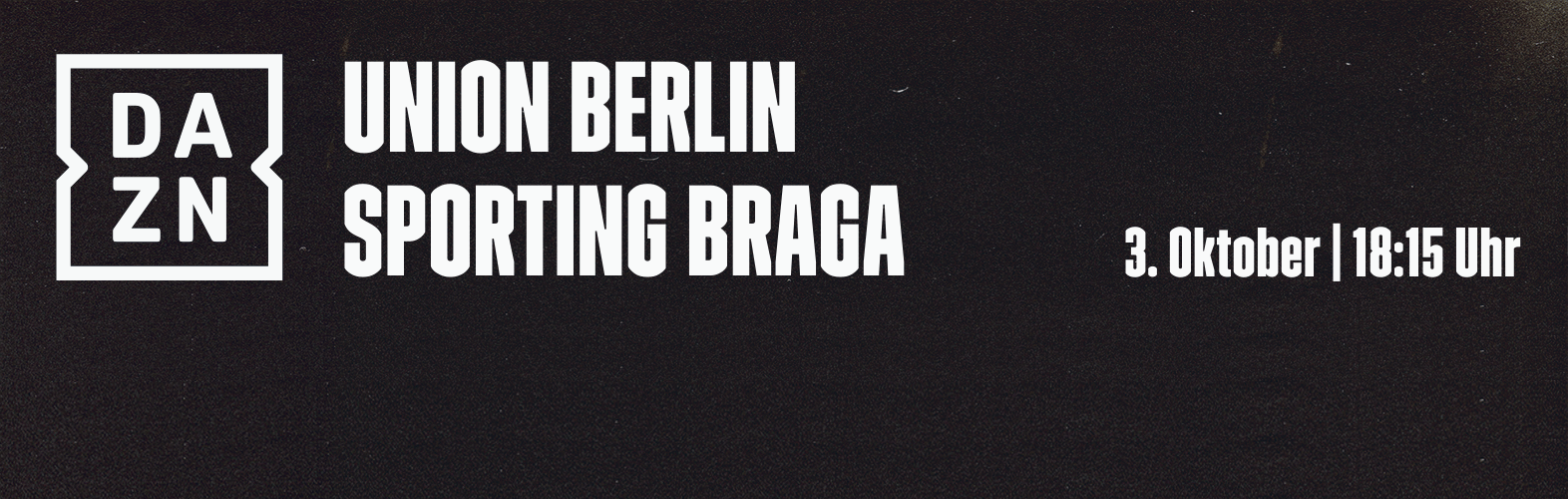 Union Berlin Sporting Braga UEFA Champions League 2. Spieltag Banner