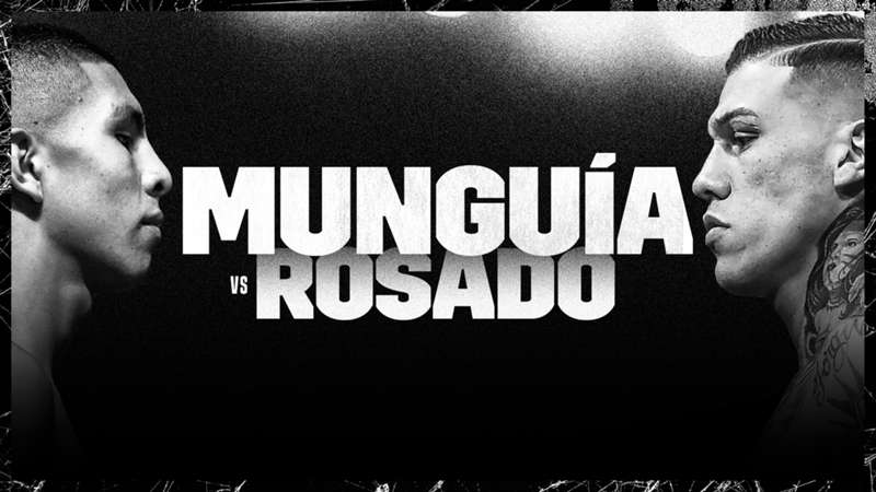 Come e dove vedere Munguia vs Rosado