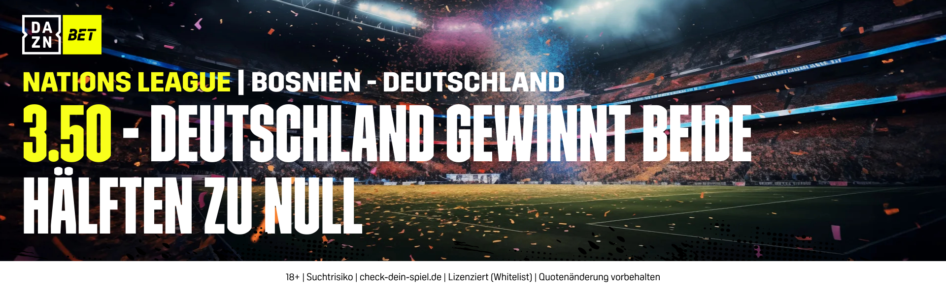 DAZN Bet DFB gewinnt beide Hälften Bosnien-Herzegowina Deutschland Nations League