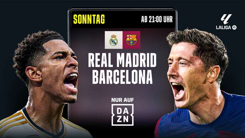 Real Madrid vs. FC Barcelona kostenlos auf DAZN ► El Clasico for free schauen