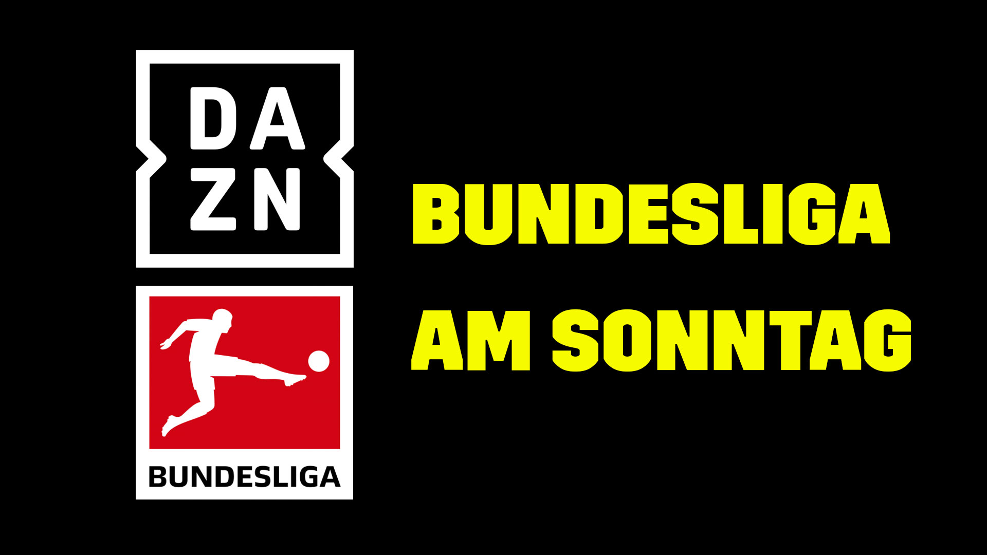 Die Bundesliga im LIVE-STREAM und TV auf DAZN Diese Spiele zeigt der Streamingdienst live DAZN News DE
