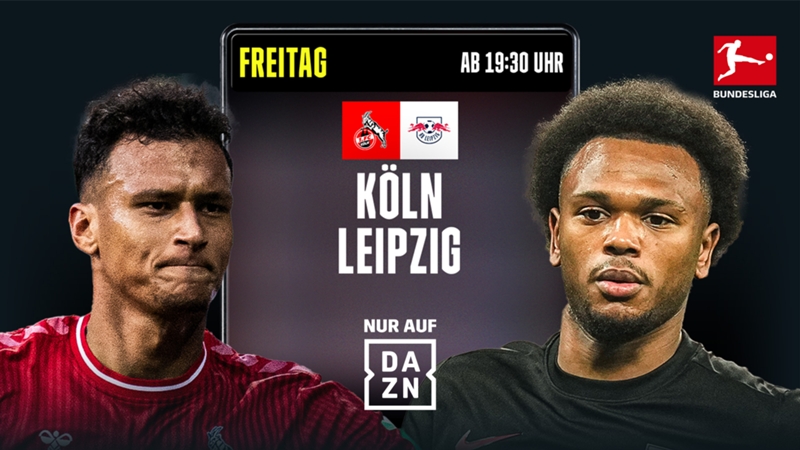 Wer zeigt / überträgt 1. FC Köln vs. RB Leipzig live im TV und LIVE-STREAM?