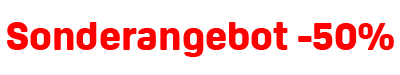 Sonderangebot -50%