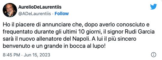 Aurelio De Laurentiis annuncio Twitter Rudi Garcia