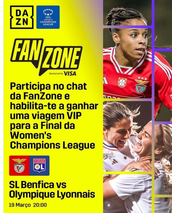 UEFA Women's Champions League: DAZN e VISA criam experiências exclusivas para os fãs