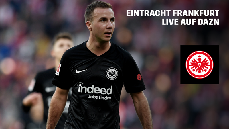 Eintracht Frankfurt: Diese Spiele der SGE zeigt DAZN live