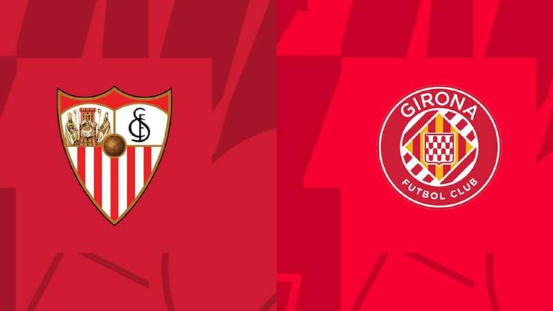 Diretta Siviglia-Girona: dove vederla in tv e live streaming