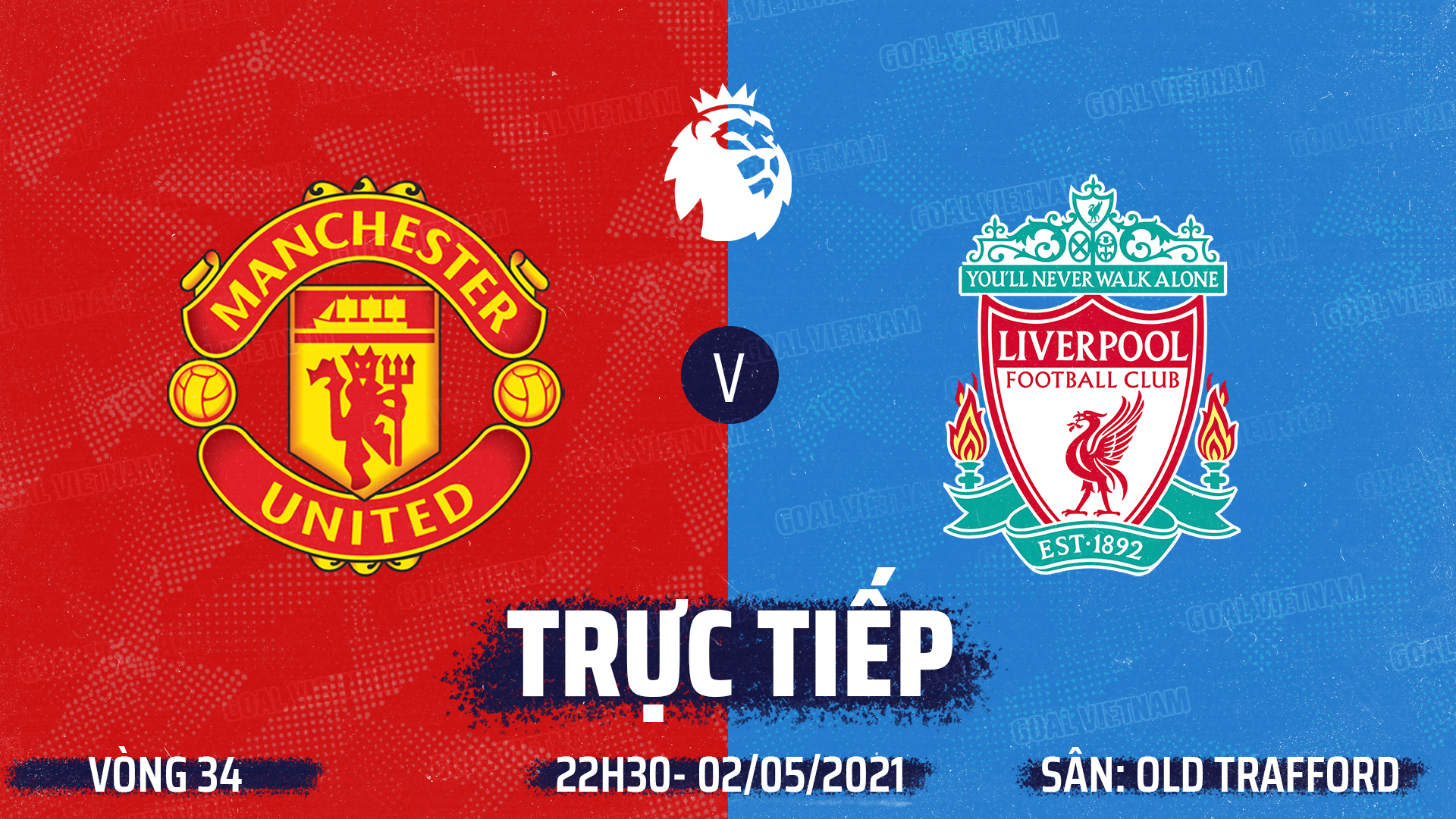 Trá»±c Tiáº¿p K Pm Mu Vs Liverpool Xem Trá»±c Tiáº¿p Mu Vs Liverpool Link Xem Mu Trá»±c Tiáº¿p Bong Ä'a Trá»±c Tiáº¿p Vong 34 Ngoáº¡i Háº¡ng Anh Goal Com