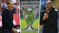 Thomas Tuchel Pep Guardiola Champions League