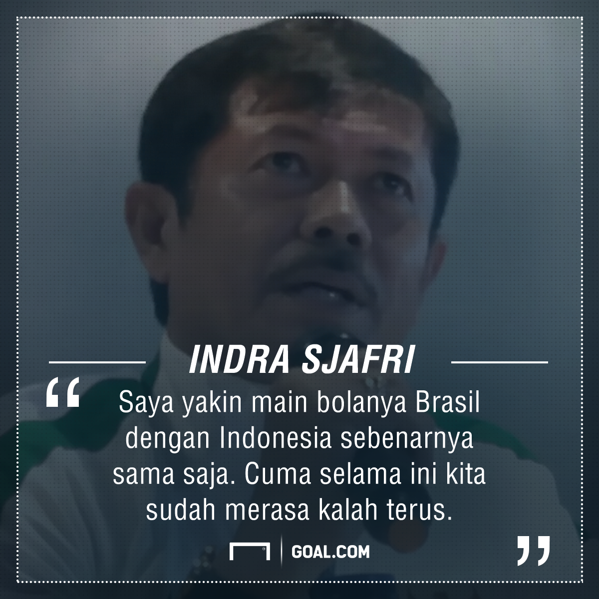 Kata Kata Indonesia Kalah Sepak Bola