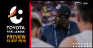 PREVIEW TOYOTA THAI LEAGUE : นัดที่ 26 (วันอาทิตย์ ที่ 15 กันยายน 2019)