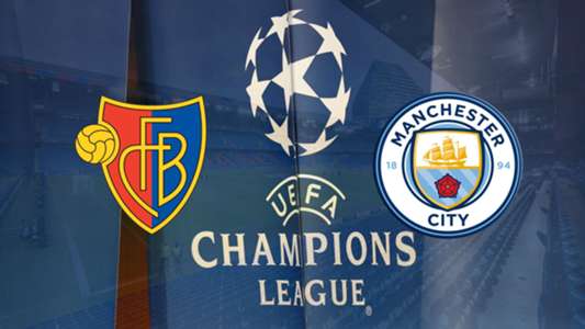 Champions League, FC Basel vs. Manchester City: Live ...