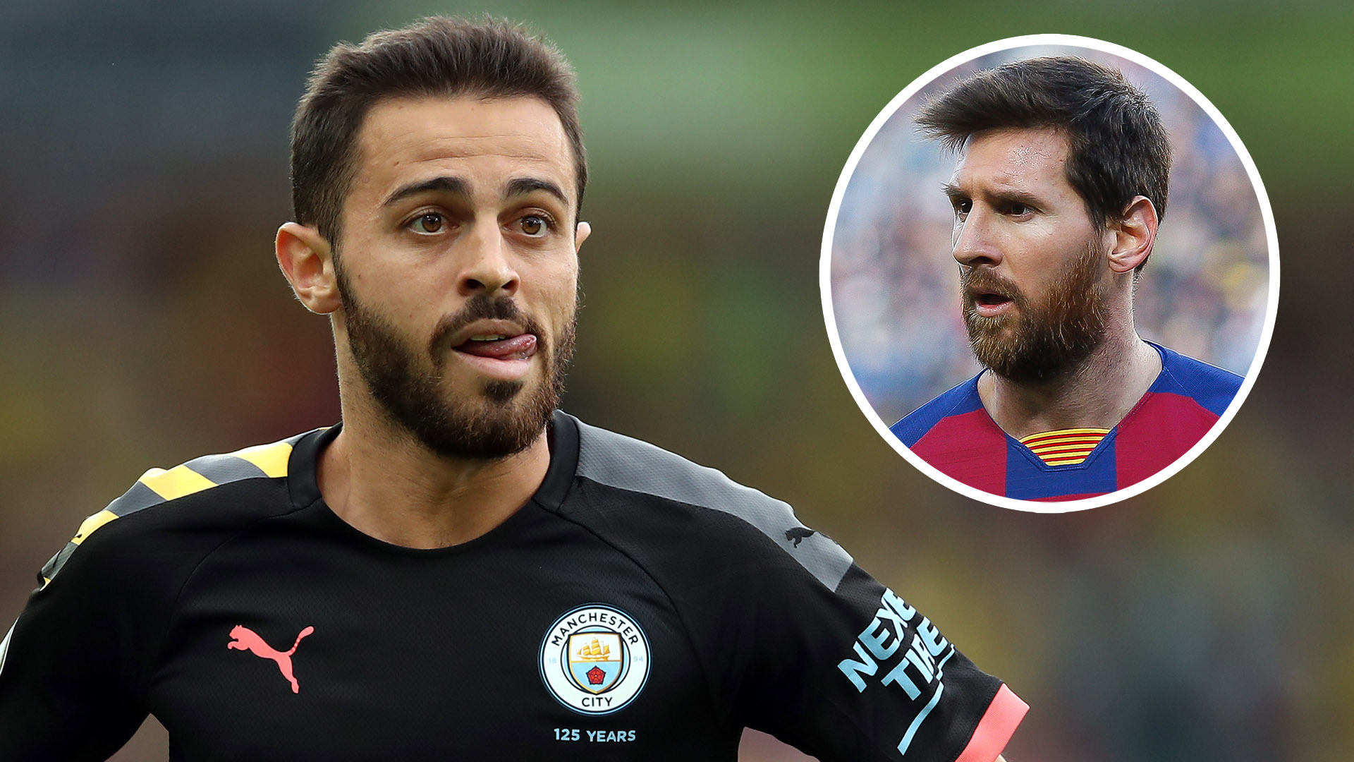 Bernardo Silva Wants To Play With Messi Amid Barcelona Transfer Talk Goal Com