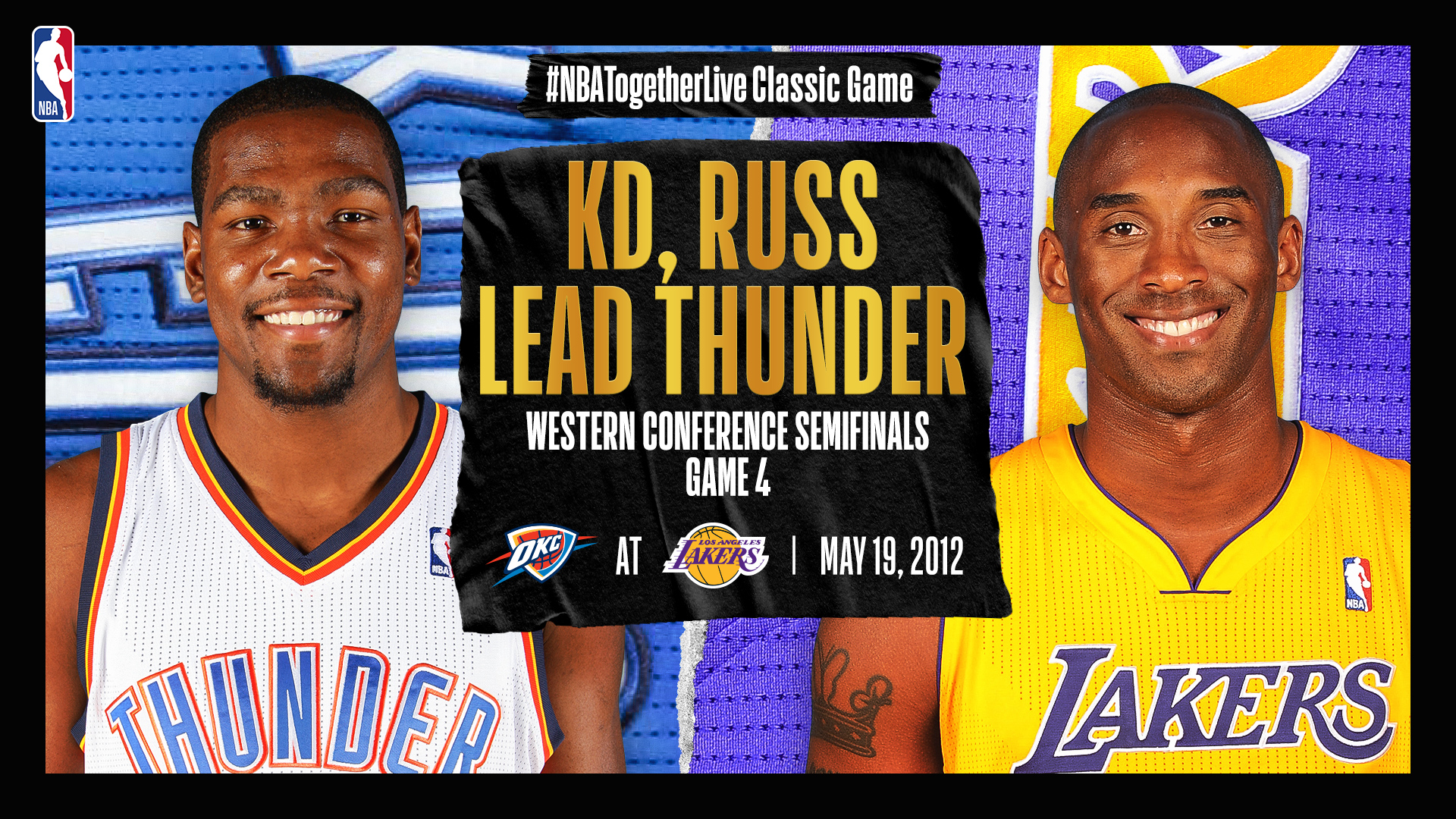 #NBATogetherLive: Durant and Westbrook power Thunder to epic comeback vs. Lakers in 2012 ...