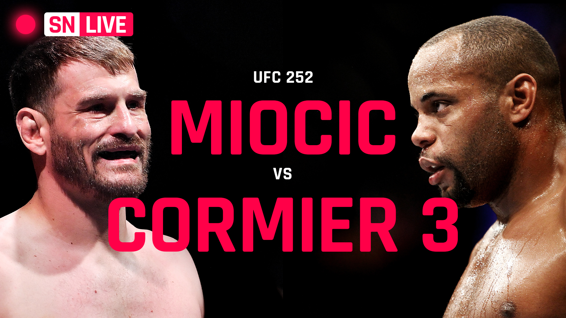 UFC 252 live updates, results, highlights from Stipe Miocic vs. Daniel Cormier 3 fight & full card 1 UFC 252 live updates, results, highlights from Stipe Miocic vs. Daniel Cormier 3 fight & full card 1